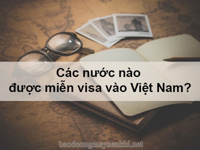 Miễn thị thực nhập cảnh vào Việt Nam